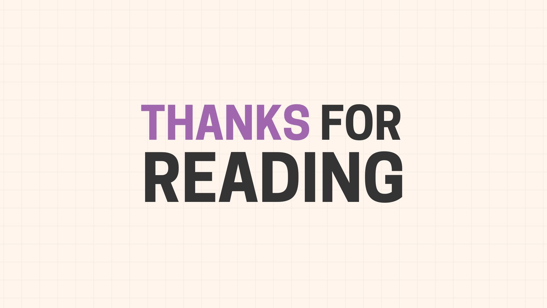 Thanks for reading